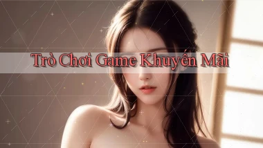 Trò chơi Game khuyến mãi